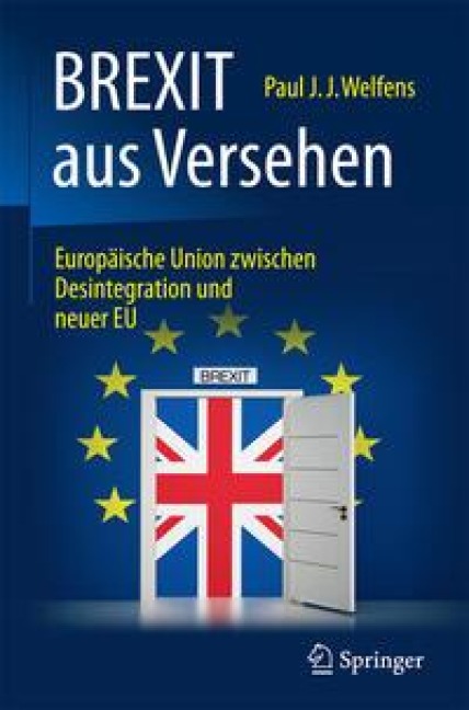 BREXIT aus Versehen - Paul J. J. Welfens