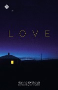 Cover-Bild zum Titel 'Love' von 'Hanne Ørstavik'