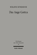 Cover-Bild zum Titel 'Das Auge Gottes' von 'Melanie Köhlmoos'