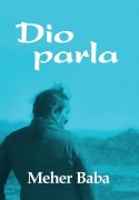 Cover-Bild zum Titel 'Dio parla' von 'Meher Baba'