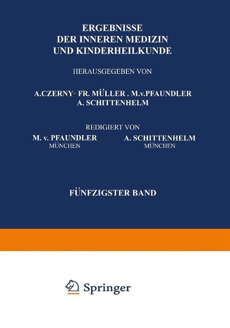 Ergebnisse der Inneren Medizin und Kinderheilkunde - M. V. Pfaundler, A. Schittenhelm