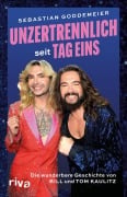 Cover-Bild zum Titel 'Unzertrennlich seit Tag eins' von 'Sebastian Goddemeier'