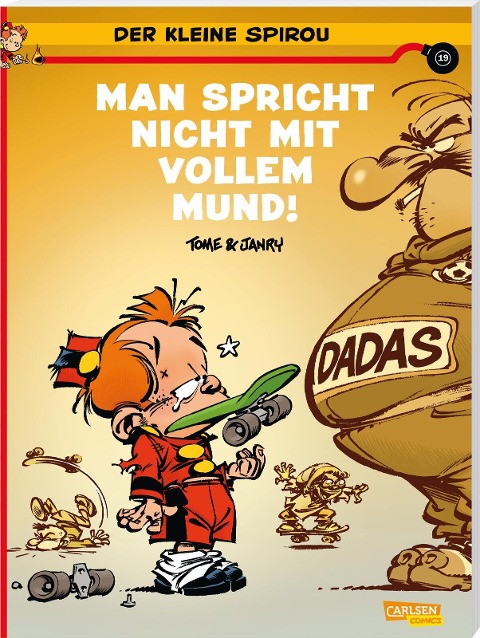 Der kleine Spirou 19: Man spricht nicht mit vollem Mund!! - Tome