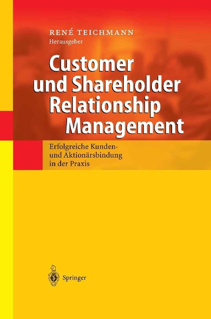 Customer und Shareholder Relationship Management - 