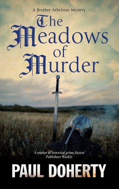 The Meadows of Murder - Paul Doherty