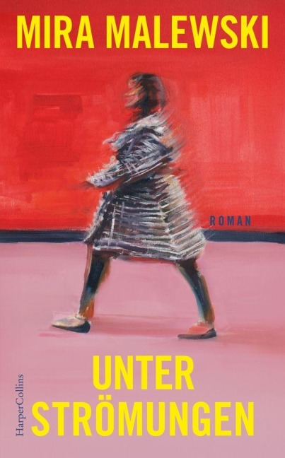 Unterströmungen - Mira Malewski