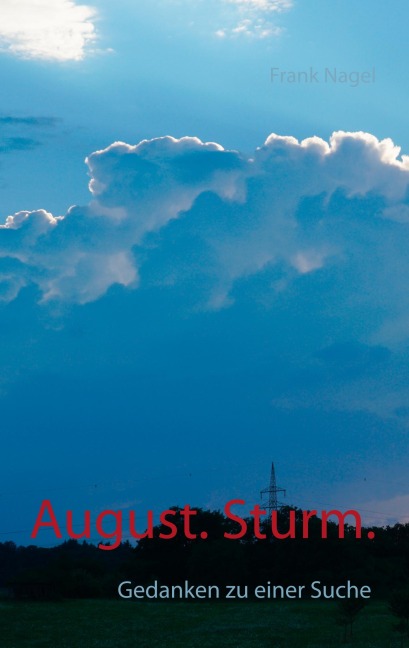 August. Sturm. - Frank Nagel