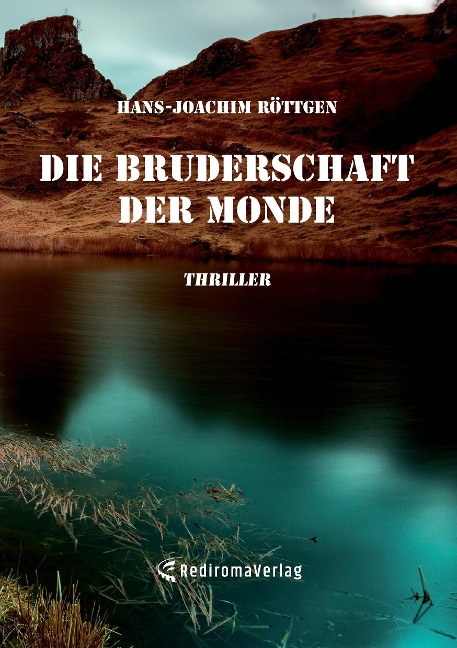 Die Bruderschaft der Monde - Hans-Joachim Röttgen