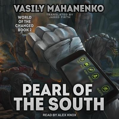 Pearl of the South Lib/E - Vasily Mahanenko