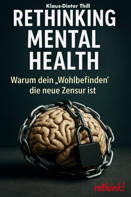 Rethinking Mental Health - Klaus-Dieter Thill
