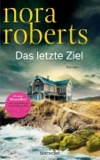 Cover-Bild zum Titel 'Das letzte Ziel' von 'Nora Roberts'