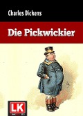 Cover-Bild zum Titel 'Die Pickwickier' von 'Charles Dickens'