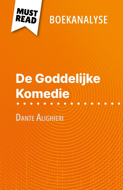 De Goddelijke Komedie van Dante Alighieri (Boekanalyse) - Natalia Torres Behar