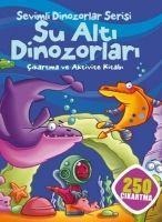 Sevimli Dinozorlar Serisi - Kolektif