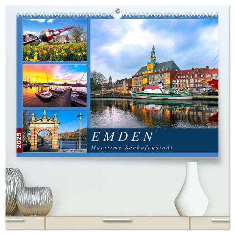 EMDEN maritime Seehafenstadt (hochwertiger Premium Wandkalender 2025 DIN A2 quer), Kunstdruck in Hochglanz - Andrea Dreegmeyer