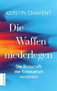Cover-Bild zum Titel 'Die Waffen niederlegen' von 'Kerstin Chavent'