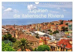 Ligurien - die italienische Riviera (Wandkalender 2025 DIN A4 quer), CALVENDO Monatskalender - Joana Kruse