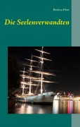 Cover-Bild zum Titel 'Die Seelenverwandten' von 'Bettina Heer'