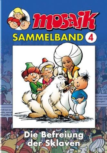 MOSAIK Sammelband 04. Die Befreiung der Sklaven - 