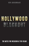 Cover-Bild zum Titel 'Hollywood Blackout' von 'Ben Arogundade'
