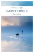 Cover-Bild zum Titel 'Geistersee' von 'Matthias Moor'