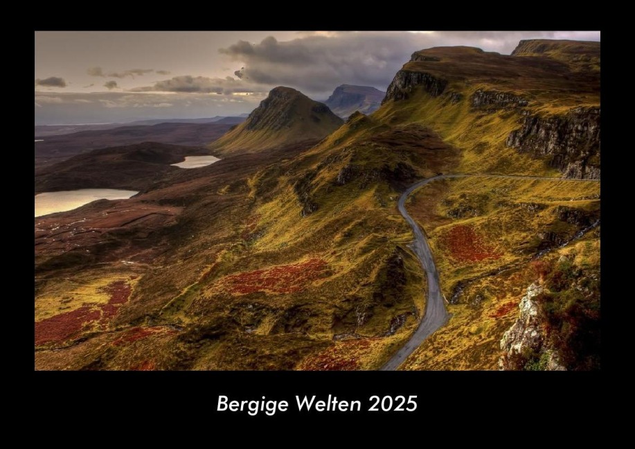 Bergige Welten 2025 Fotokalender DIN A3 - Tobias Becker