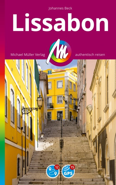 MICHAEL MÜLLER REISEFÜHRER Lissabon MM-City - Johannes Beck