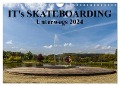 it's Skateboarding - Unterwegs (Wandkalender 2024 DIN A4 quer), CALVENDO Monatskalender - Michael Wenk