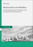 Cover-Bild zum Titel 'Medizinreform und Mittelbau' von 'Heiko Stoff'