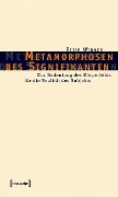 Cover-Bild zum Titel 'Metamorphosen des Signifikanten' von 'Peter Widmer'