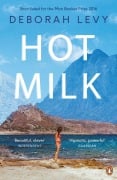 Cover-Bild zum Titel 'Hot Milk' von 'Deborah Levy'
