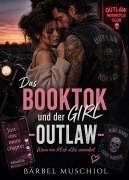 Cover-Bild zum Titel 'Das BookTok Girl und der Outlaw' von 'Bärbel Muschiol'