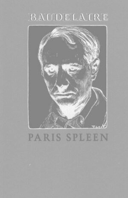 Paris Spleen: 1869 - Charles Baudelaire