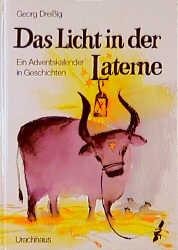 Das Licht in der Laterne - Georg Dreissig