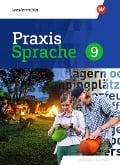 Cover-Bild zum Titel 'Praxis Sprache 9. Schulbuch. Differenzierende Ausgabe für Sachsen' von ''