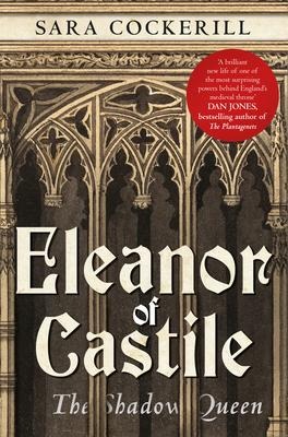 Eleanor of Castile - Sara Cockerill