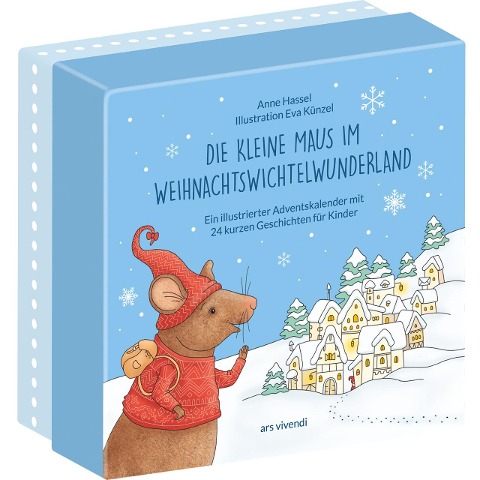 Die kleine Maus im Weihnachtswichtelwunderland (Neuauflage) - Anne Hassel
