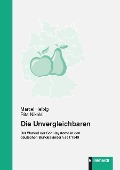 Cover-Bild zum Titel 'Die Unvergleichbaren' von ''