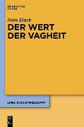 Cover-Bild zum Titel 'Der Wert der Vagheit' von 'Nora Kluck'