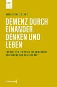 Cover-Bild zum Titel 'Demenz durch einander denken und leben' von ''