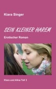 Cover-Bild zum Titel 'Sein kleiner Harem' von 'Kiara Singer'