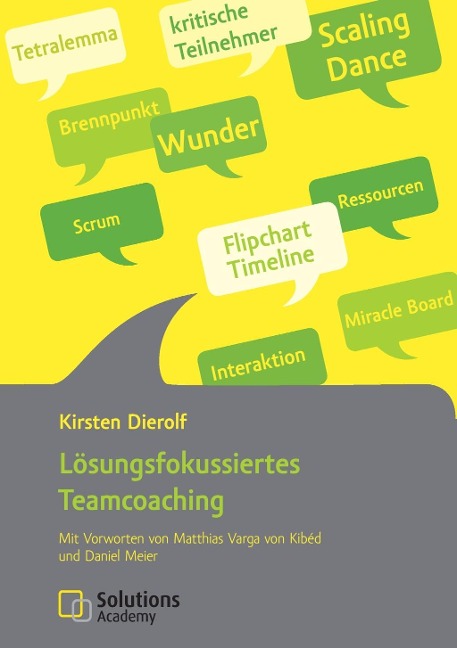 Lösungsfokussiertes Teamcoaching - Kirsten Dierolf
