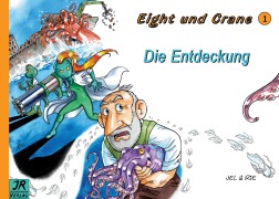 Cover-Bild zum Titel 'Eight und Crane Band 1' von 'Jelka Blendermann, Rieke Blendermann'