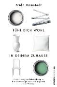 Cover-Bild zum Titel 'Fühl dich wohl in deinem Zuhause' von 'Frida Ramstedt'