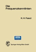 Cover-Bild zum Titel 'Die Frequenzkennlinien' von 'Karl H. Fasol'