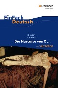 Cover-Bild zum Titel 'Die Marquise von O. EinFach Deutsch ...verstehen' von 'Heinrich von Kleist'
