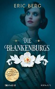 Cover-Bild zum Titel 'Die Blankenburgs' von 'Eric Berg'