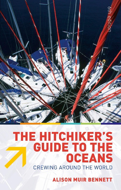 The Hitchiker's Guide to the Oceans - Alison Muir Bennett