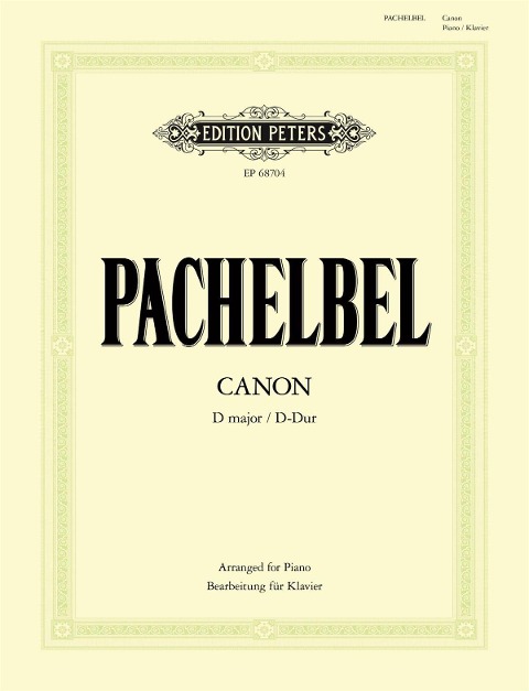 Canon D-Dur (Bearbeitung für Klavier zu 2 Händen) - Johann Pachelbel