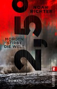 Cover-Bild zum Titel '2,5 Grad - Morgen stirbt die Welt' von 'Noah Richter'
